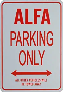 ALFA Parking Only - Miniature Fun Parking Sign
